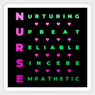 Qualities of a Nurse - Nurturing, Upbeat, Reliable, Sincere, Empathetic - Pink and Green Sticker